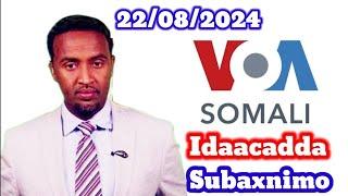 VOA Somali Radio Idaacadda Subaxnimo 22.08.2024