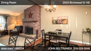 2023 Birchwood Dr NE Cedar Rapids IA 52402 - JOHN BELTRAMEA - Iowa Realty CORRIDOR