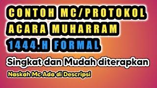 Contoh MC | Protokol | Acara Memperingati Menyambut Muharram | Formal