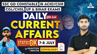 7-8 July Current Affairs 2024 | Current Affairs Today | GK Question & Answer by Ashutosh Tripathi