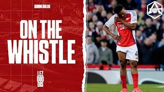 "The End?" - Arsenal 0-1 West Ham | On the Whistle