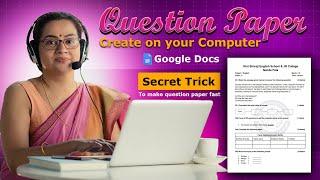 How to create a question paper in Google Documents in English | Google Docs step by step guide