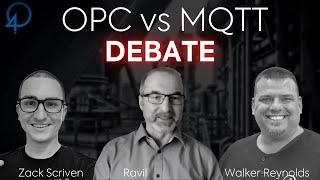 The "Official" OPC-UA vs MQTT 2-HOUR DEBATE!