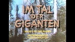 Im Tal der Giganten (1938) · Drama mit Wayne Morris, Claire Trevor und Charles Bickford