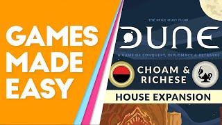 Dune CHOAM and Richese House Expansion: How to Play and Tips