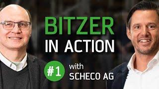 BITZER IN ACTION #1 with Scheco AG