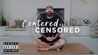 13-Minute Guided Meditation  Centered Not Censored with Yogi Bryan