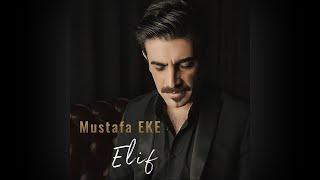 Mustafa Eke - Elif (Official Video)
