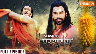 प्राणबूटी लेने आए परशुराम पर क्यों सुग्रीव ने किया हमला | Parshuram Season 2 Eps 24 | परशुराम