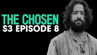 The CHOSEN Season 3 Episode 8 SEASON FINALE: My Reaction/Review