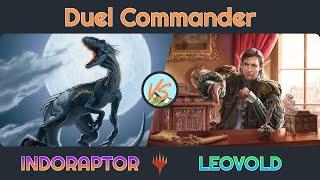 Indoraptor vs. Leovold - Duel Commander - EDH│MTG│bitzelberg