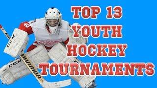 Top 13 Best Youth Hockey Tournaments