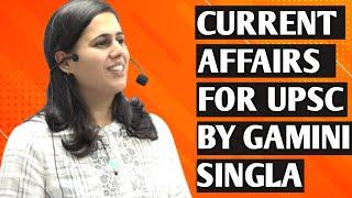 Current affairs for Upsc by Upsc Topper Gamini Singla !!! #upsc #upsctopper #strategy