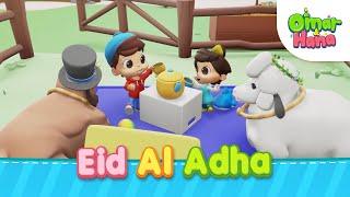 Eid Al Adha | Islamic Series & Songs For Kids | Omar & Hana English