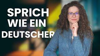 6 TRICKS, UM DEUTSCHER ZU KLINGEN