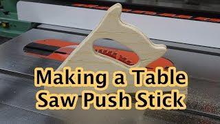 Table Saw Push Stick