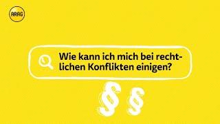 Konflikte außergerichtlich beilegen? Der ARAG Rechtsschutz hilft.