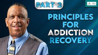 Principles For Addiction Recovery | FYFY Interview With Author | Part 2 | Timothy Stewart