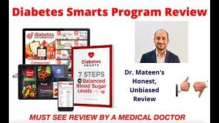 Diabetes Smarts Program Review - Must See Review by a Medical Doctor