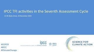 IPCC TFI activities in the Seventh Assessment Cycle (AR7)