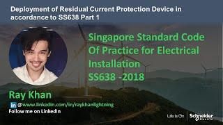 SS638 (Day 1) Residual Current Protection By Ray Khan