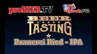 IPA by Rieder Brauerei | proBIER.TV - Craft Beer Review #762 [4K]