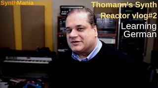 Thomann's Synth Reactor vlog#2 - Learning German #TSR19