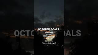 October goals  #october #october2022 #monthlygoals #motivation #goals #octobergoals