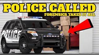 Police Called! Forensics Van Takes Content Of Abandoned Storage Unit!