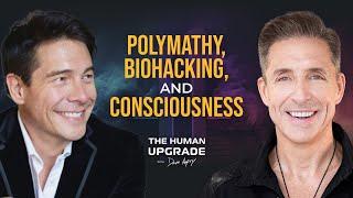 Exploring Polymathy, Biohacking, and Consciousness with Robert Edward Grant | 1195 | Dave Asprey