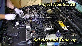 Tune-up and Service - Project Nineties 80 - Part 7