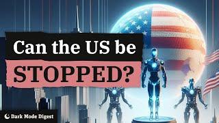 How the world plans to STOP the United States' AI dominance