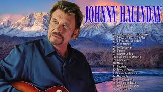 Johnny Hallyday Les Plus Belles Chansons Johnny Hallyday Greatest Hits Collection  2021