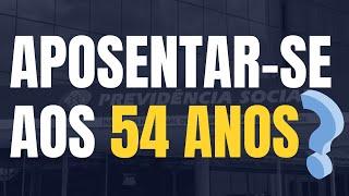 APOSENTAR-SE AOS 54 ANOS E 25 ANOS DE CONTRIBUIÇÃO, É POSSÍVEL, EM 2022?
