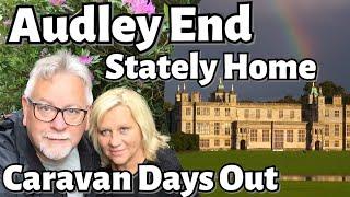 Audley End, Essex - Caravan Days Out