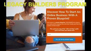 Legacy Builders Program Review: $900.00 a Day? Watch How It's Done!