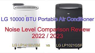 LG LP1419IVSM Portable AC | Noise Level Comparison Review 2022 / 2023