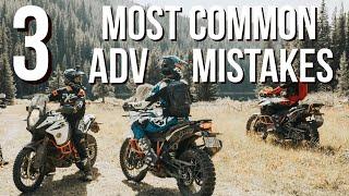 Top 3 BIGGEST Adventure Motorcycle Off Road Mistakes | How To Correct Them