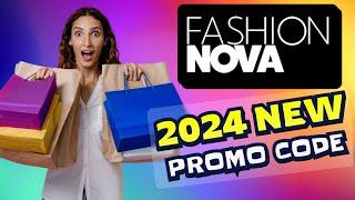 Fashion Nova Promo Codes 2024: Get Fashion Nova Discount Code on Latest Trends in Women’s Clothing