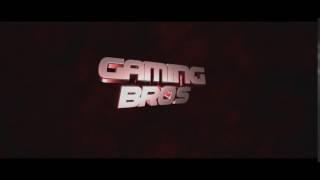 GamingBros | Intro