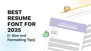 The Best Fonts for Your Resume: Make the Right Impression!