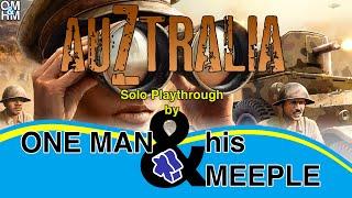 One Man and His Meeple plays AuZtralia - solo boardgame playthrough