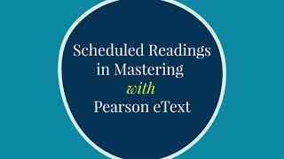 Scheduled Readings in Mastering with Pearson eText