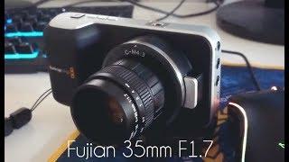 Fujian 35mm Lens F1.7 Black Magic Pocket Cinema | Review