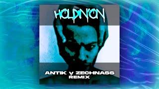 HOLDIN' ON - Skrillex Remix (Hard Techno Edit By ANTIK y ZECHNASS) [FREE DL]