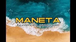 MANETA EJ,Loyeke x MYx_J,Nayak x Hukos OFFICIAL MUSIC TERBARU LA N 69