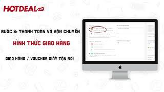 HOTDEAL.VN | Hướng Dẫn MUA HÀNG  trên Website Hotdeal.vn