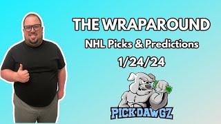 NHL Picks & Predictions Today 1/24/24 | The Wraparound