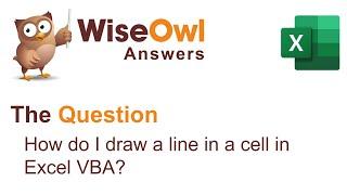 Wise Owl Answers - How do I draw a line in a cell in Excel VBA?