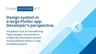 "Design system in a large Flutter app. Developer’s perspective." – Design system in banking app